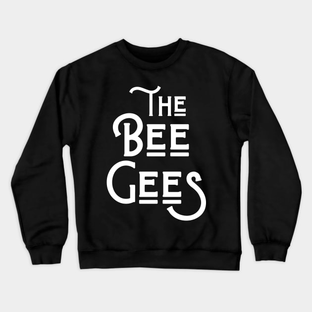 Bee gees vintage text Crewneck Sweatshirt by NexWave Store